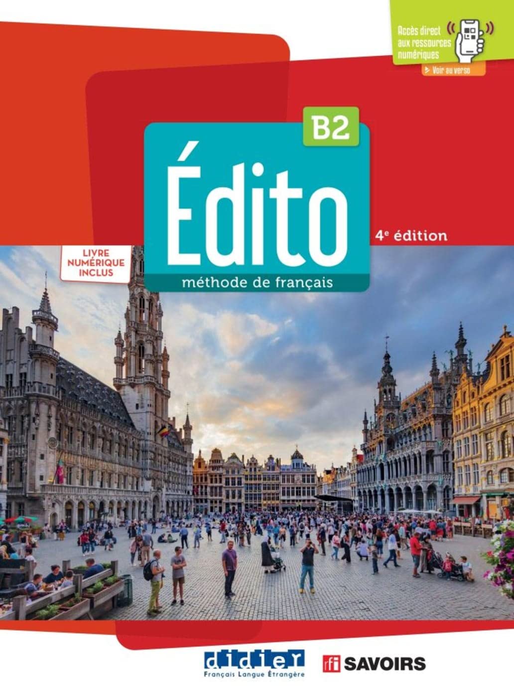 Edito B2 4e Edition Livre de l'eleve + didierfle.app