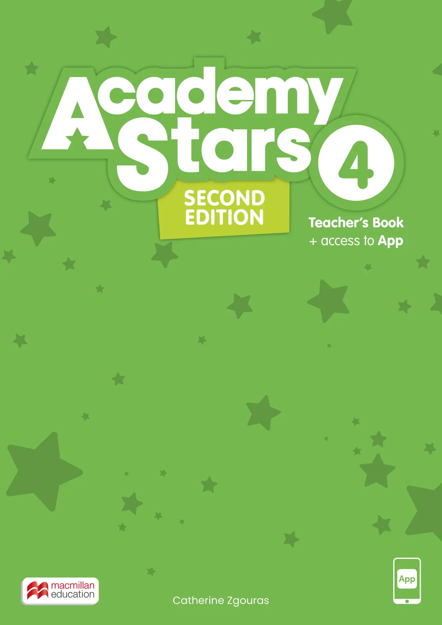 Academy Stars Second Edition Level 4 Teacher's Book with App