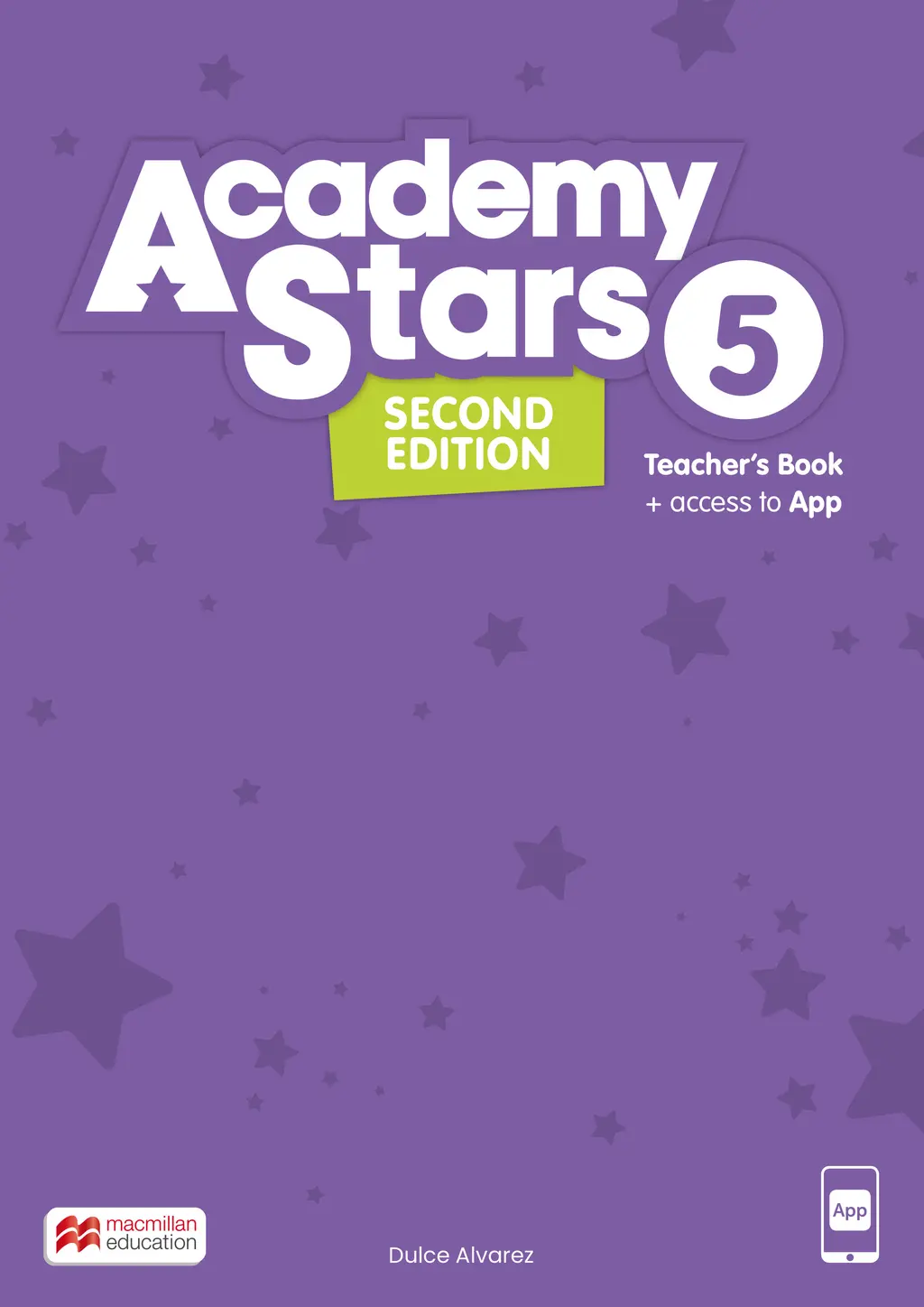 Обкладинка "Academy Stars Second Edition Level 5 Teacher's Book with App"