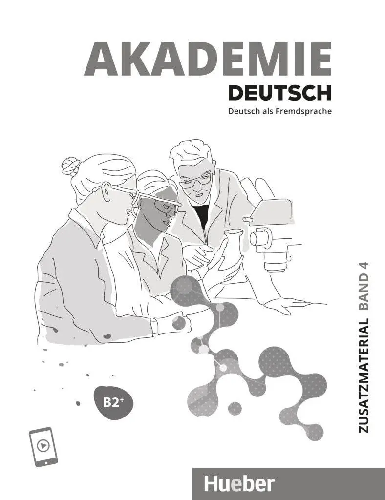 Akademie Duetsch B2+ Zusatzmat. Band 4