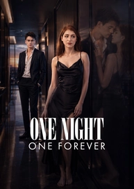 One Night, One Forever