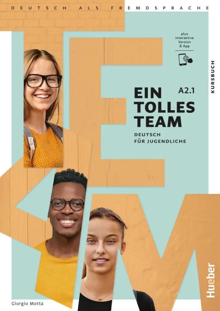 Обкладника "Ein tolles Team A2.1 Kursbuch plus interaktive Version" Обкладинка "Ein tolles Team A2.1 Kursbuch plus interaktive Version"