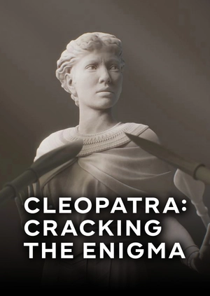 Cleopatra: Cracking the Enigma