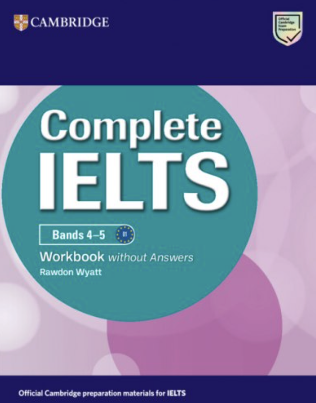 Complete IELTS Bands 4-5 Workbook without Answers