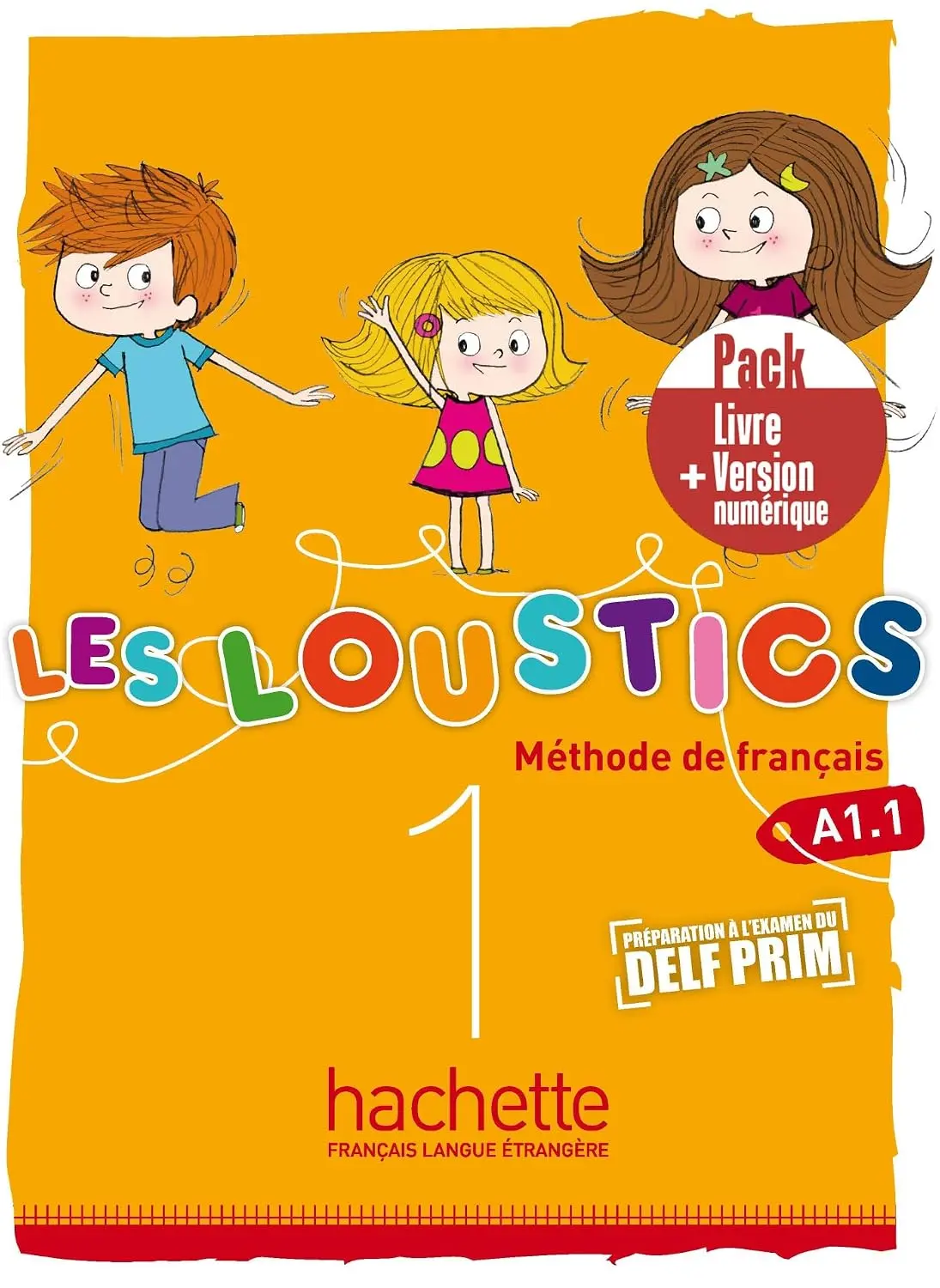 Les Loustics 1. Pack Livre + Version numerique