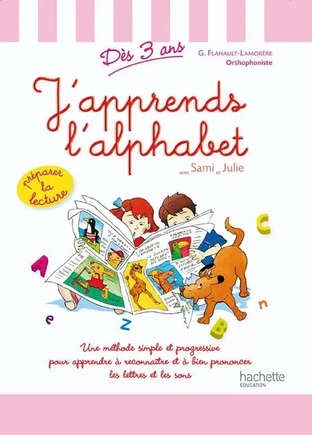J'apprends l'alphabet (des 3 ans) 1ere Ed