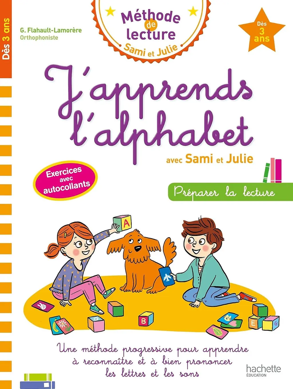 Обкладинка "J'apprends l'alphabet (des 3 ans) 2eme Ed"