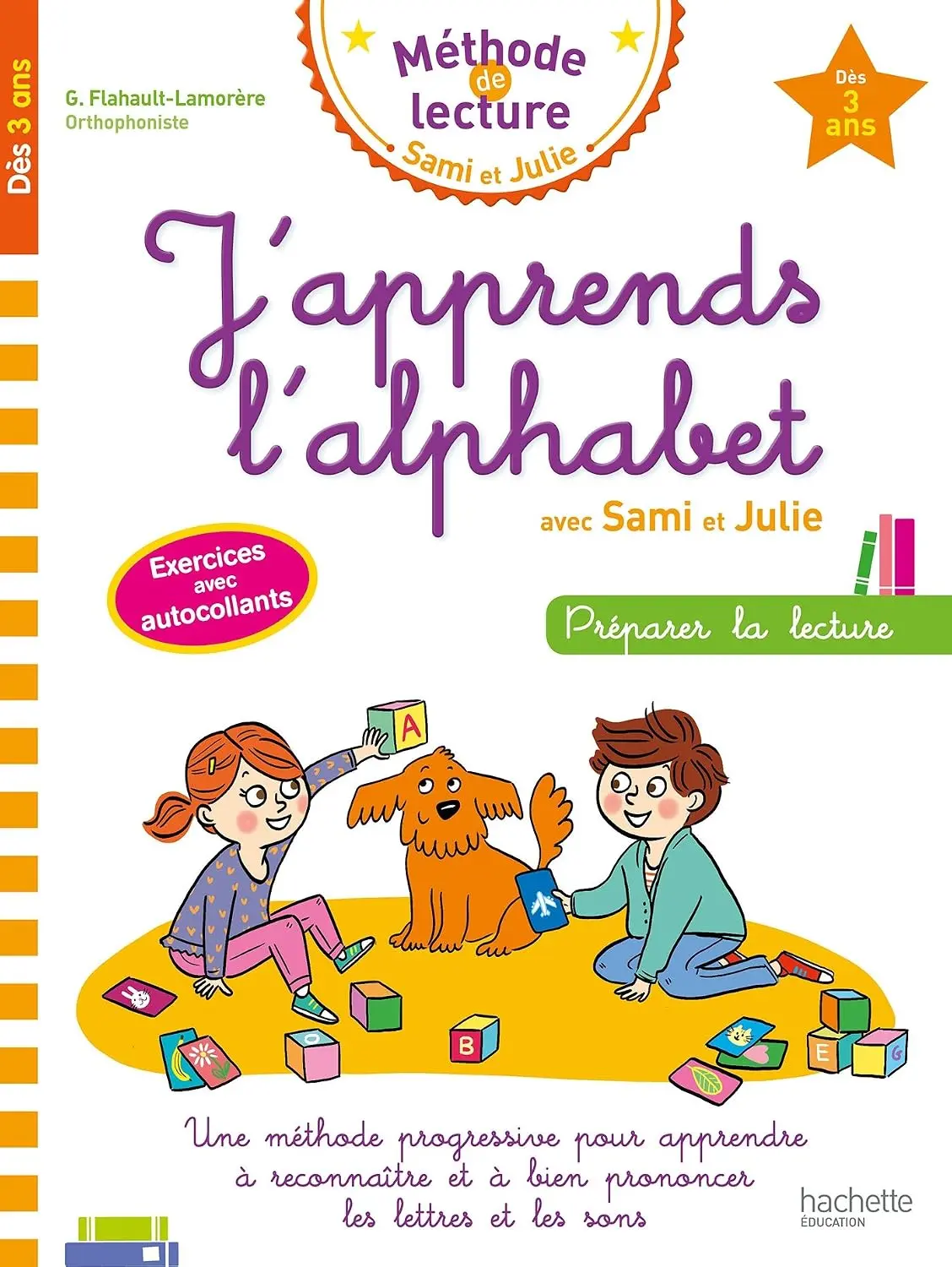 J'apprends l'alphabet (des 3 ans) 2eme Ed