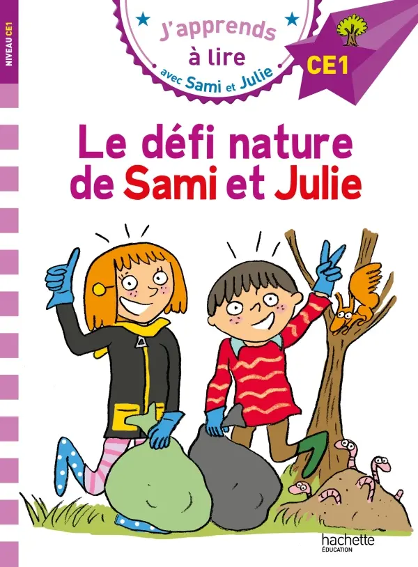 J’apprends а lire avec Sami et Julie: Le defi Nature de Sami et Julie