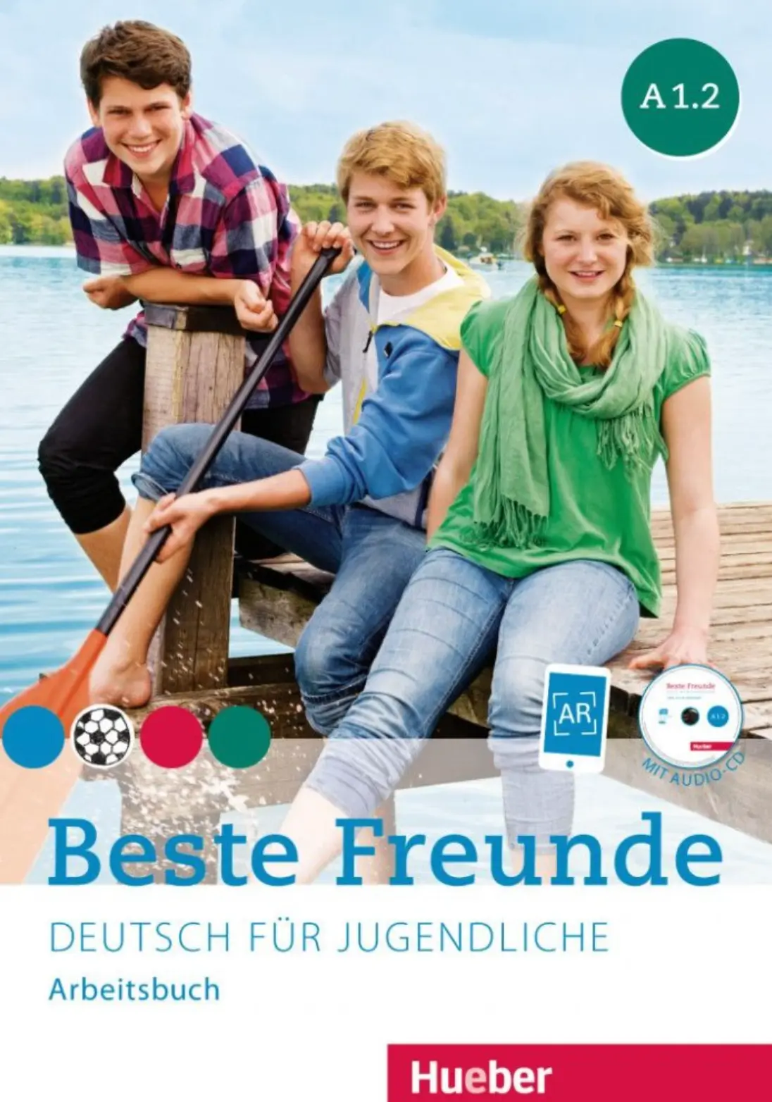 Beste Freunde A1.2. Arbeitsbuch mit Audio-CD