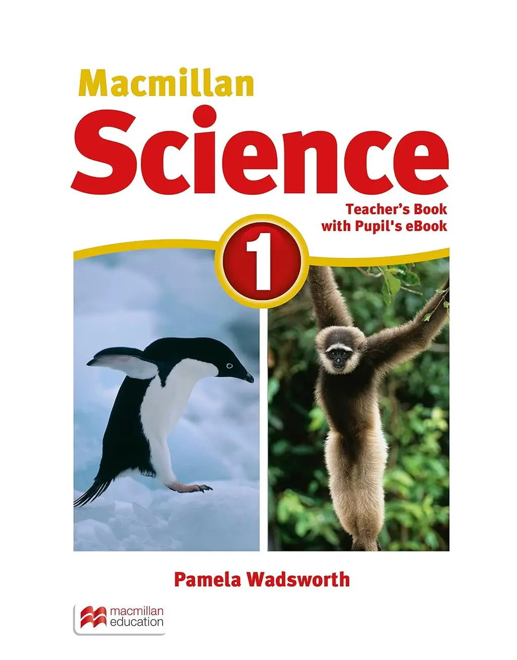 Обкладника "Macmillan Science 1. Teacher's Book & eBook Pack" Обкладинка "Macmillan Science 1. Teacher's Book & eBook Pack"