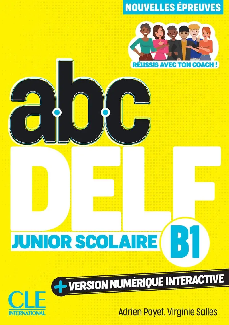Обкладника "ABC DELF Junior scolaire 3e edition B1 Livre" Обкладинка "ABC DELF Junior scolaire 3e edition B1 Livre"