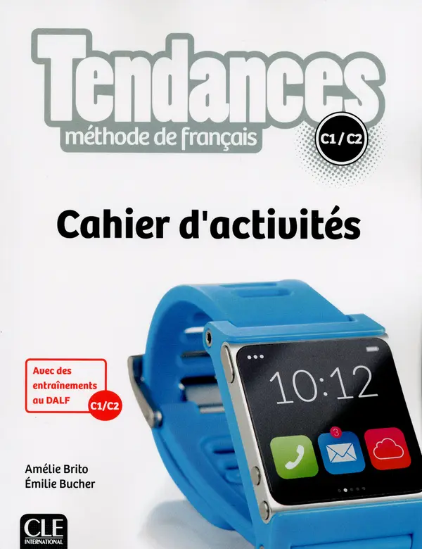 Обкладинка "Tendances C1/C2 Cahier d'activites"