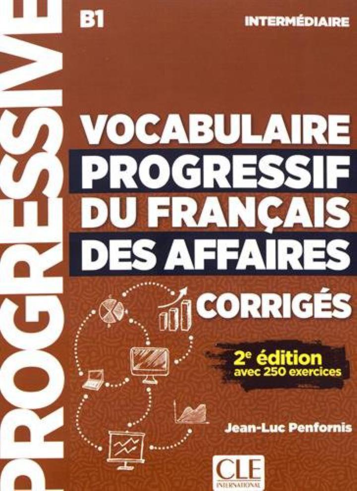 Vocabulaire Progr du Franc des Affaires 2e Edition...