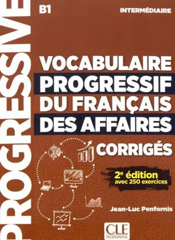Vocabulaire Progr du Franc des Affaires 2e Edition Interm Corriges