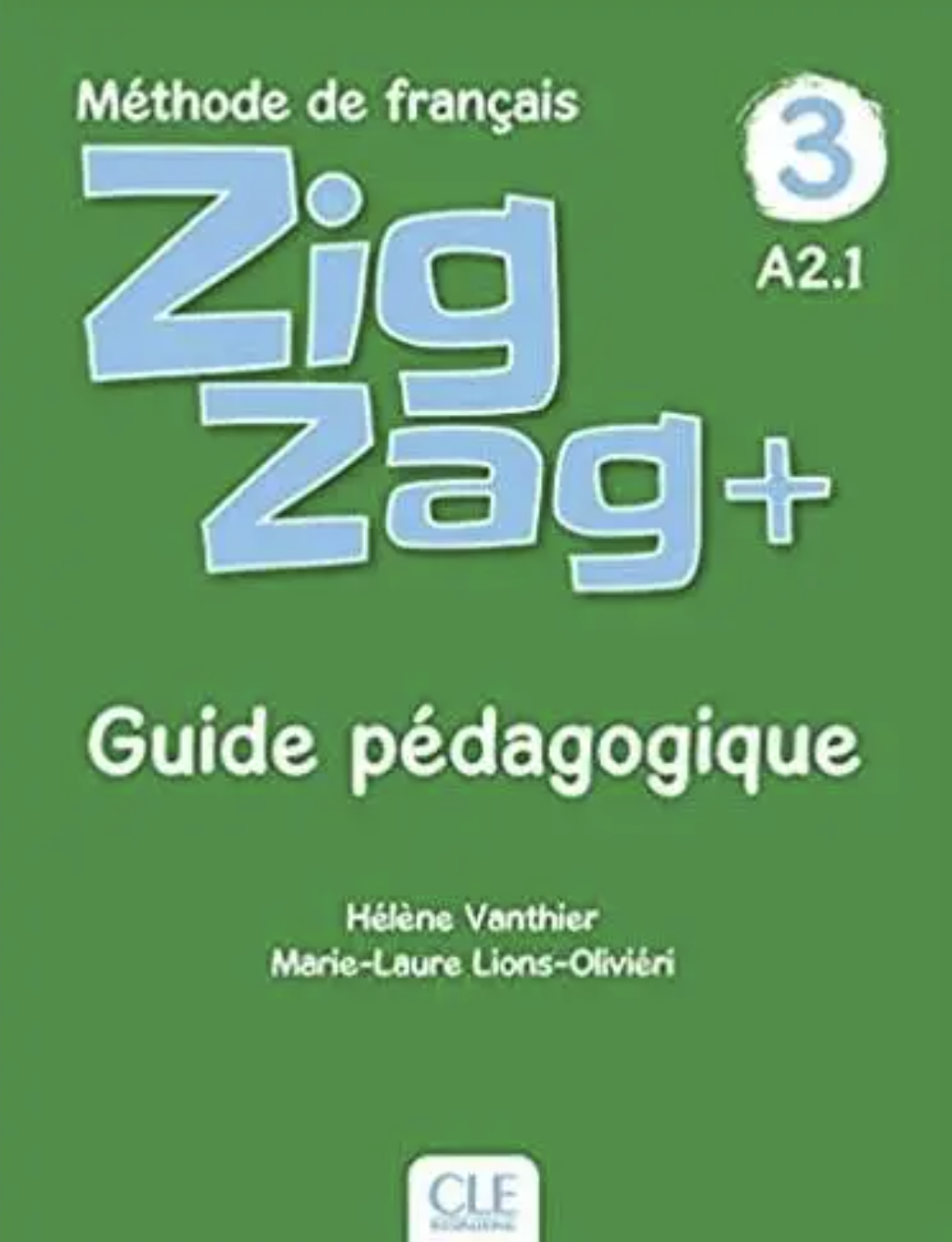 ZigZag+ 3 Guide pédagogique