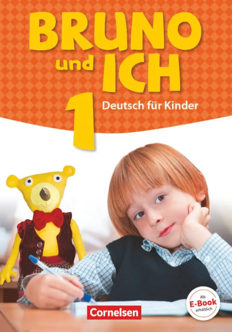 Bruno und ich 1 Schülerbuch mit Audios online