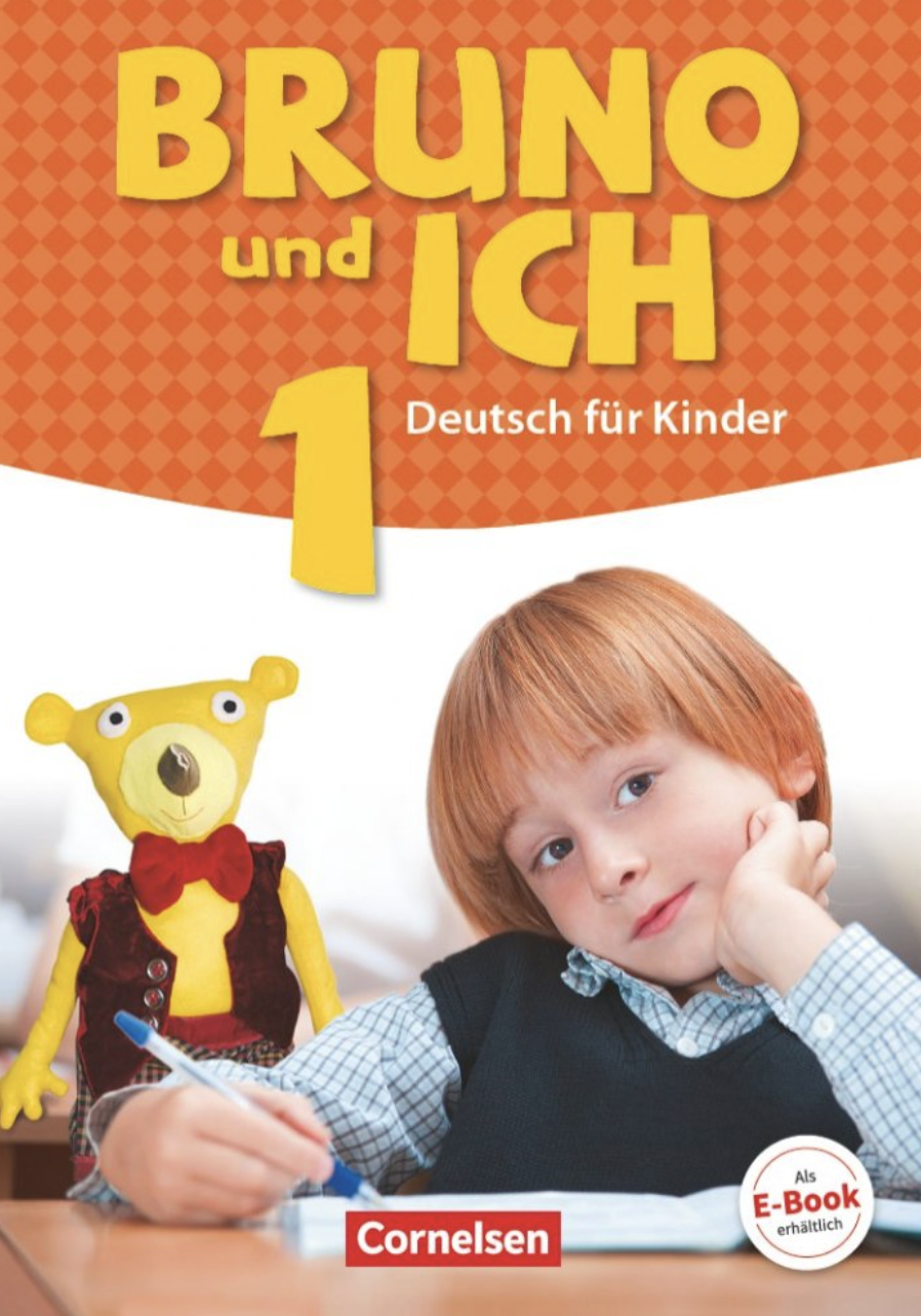 Bruno und ich 1 Schülerbuch mit Audios online
