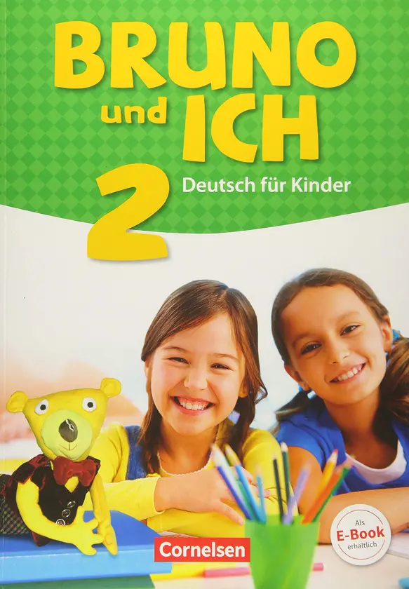 Bruno und ich 2 Schülerbuch mit Audios online