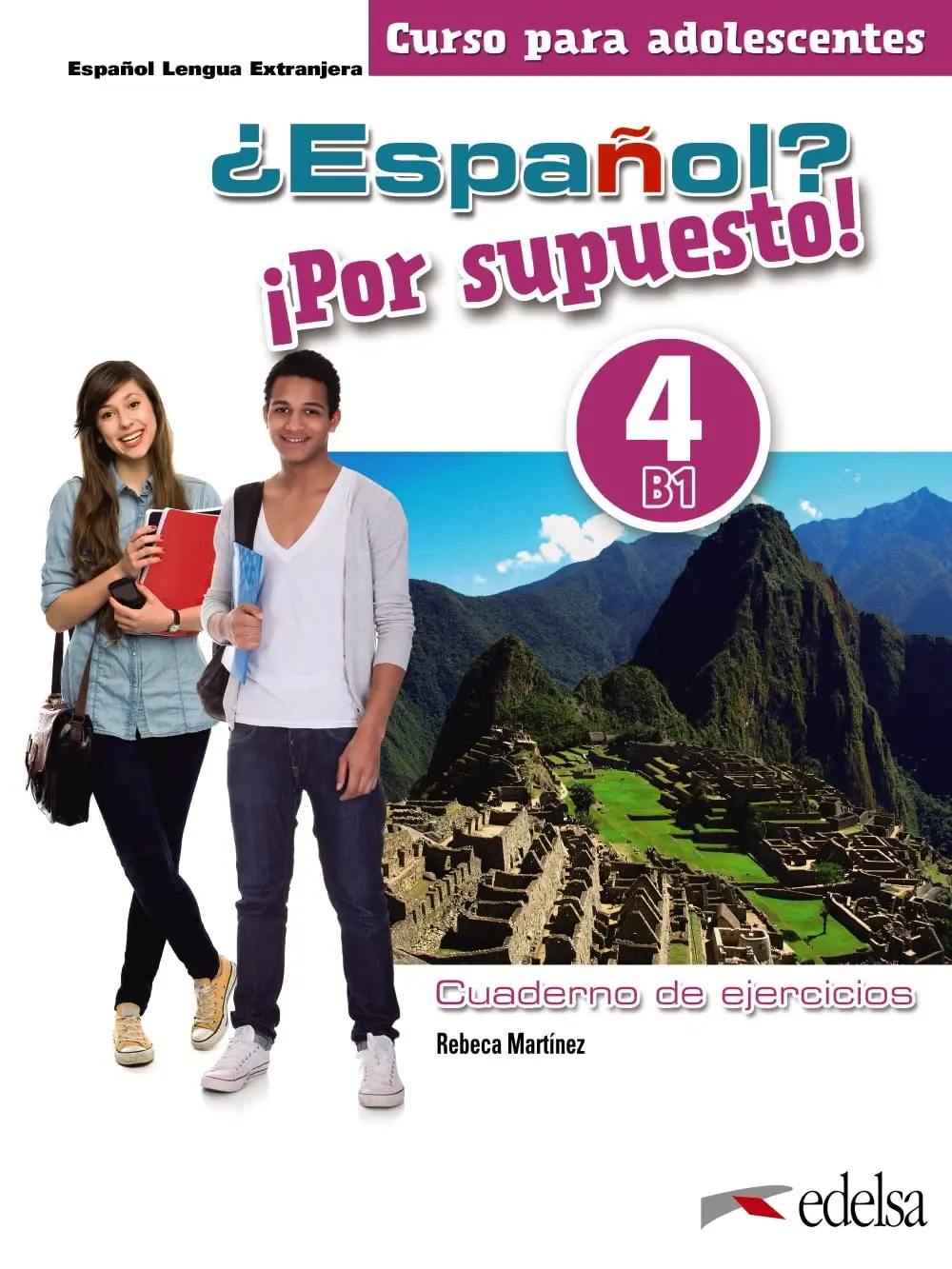 Обкладинка "Espanol Por supuesto 4 (B1) Cuaderno de Ejercicios. Color"