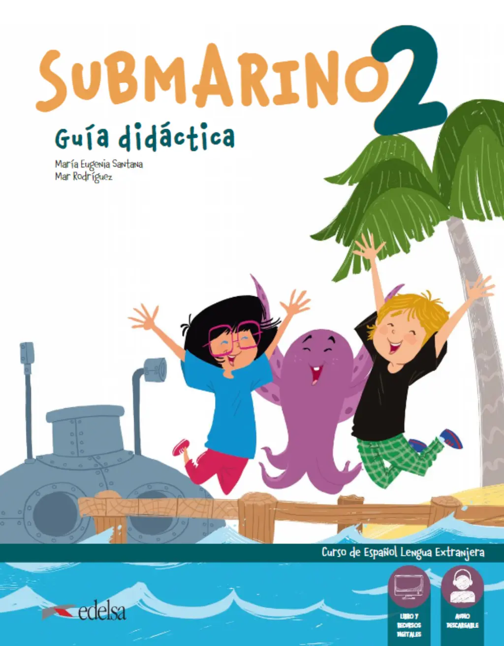 Обкладника "Submarino 2 Guia didactica + Audio descargable" Обкладинка "Submarino 2 Guia didactica + Audio descargable"