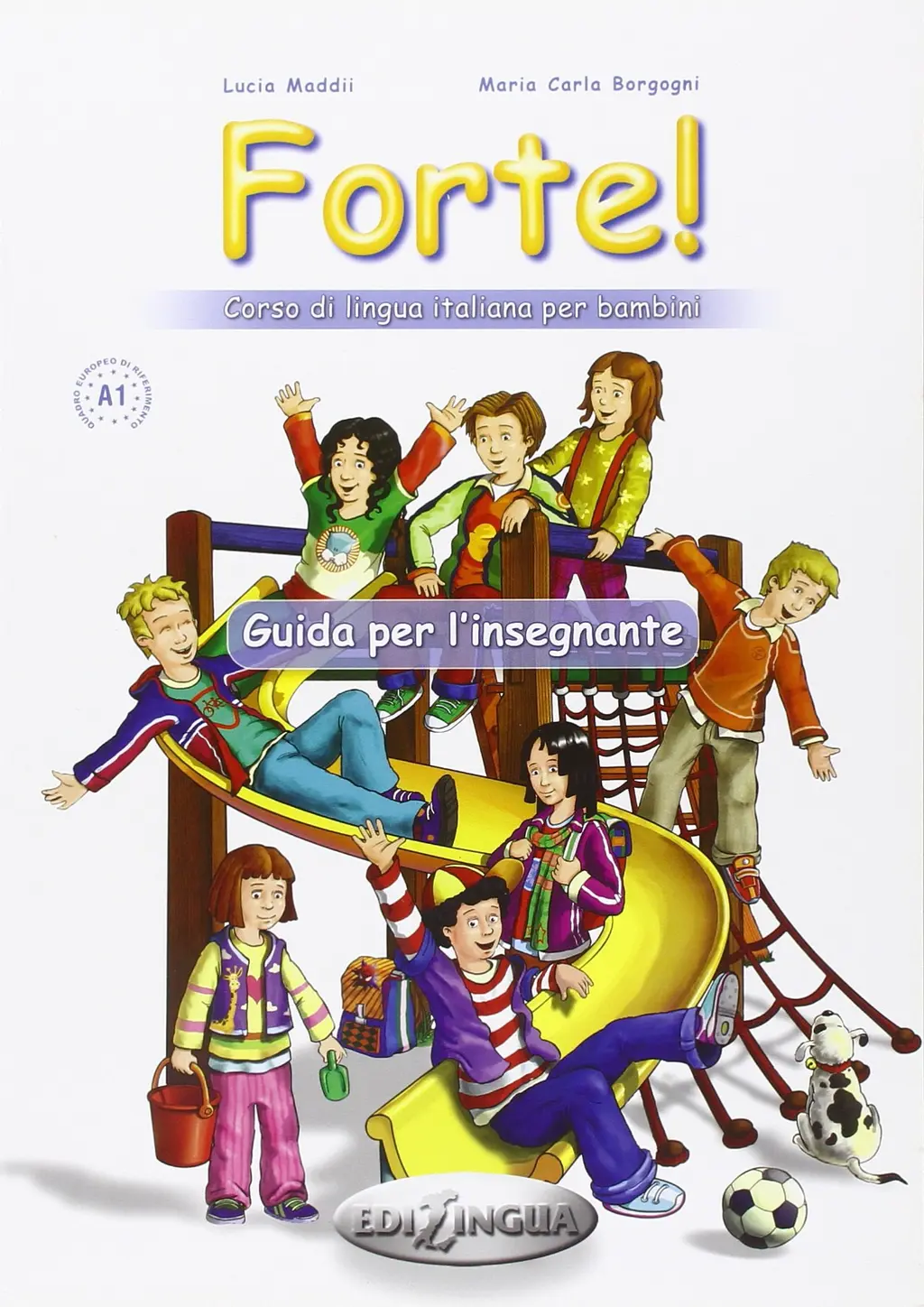 Обкладинка "Forte! 1 (A1) Guida  per L'insegnante"