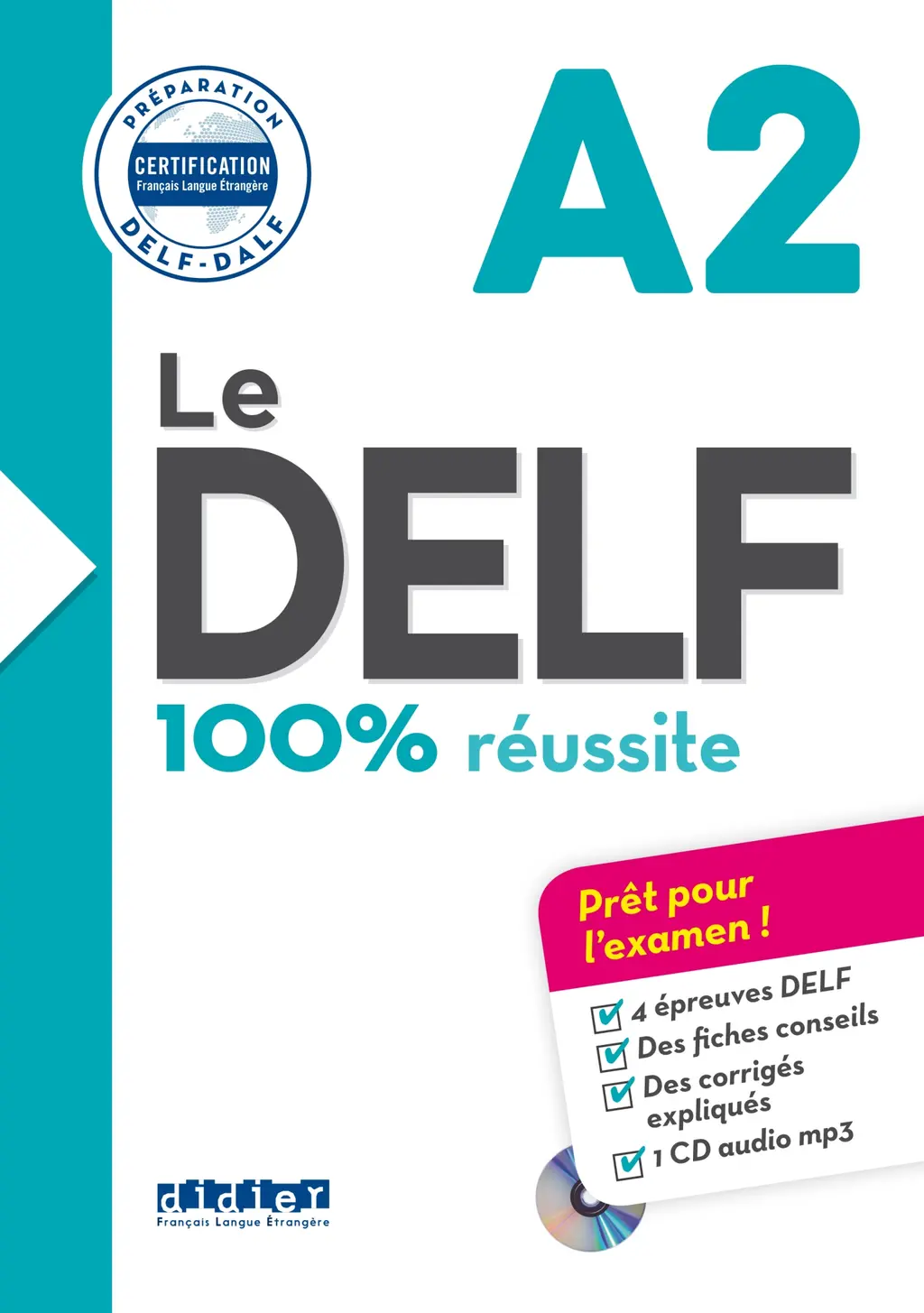 Обкладника "Le DELF A2 100% réussite Livre + CD" Обкладинка "Le DELF A2 100% réussite Livre + CD"