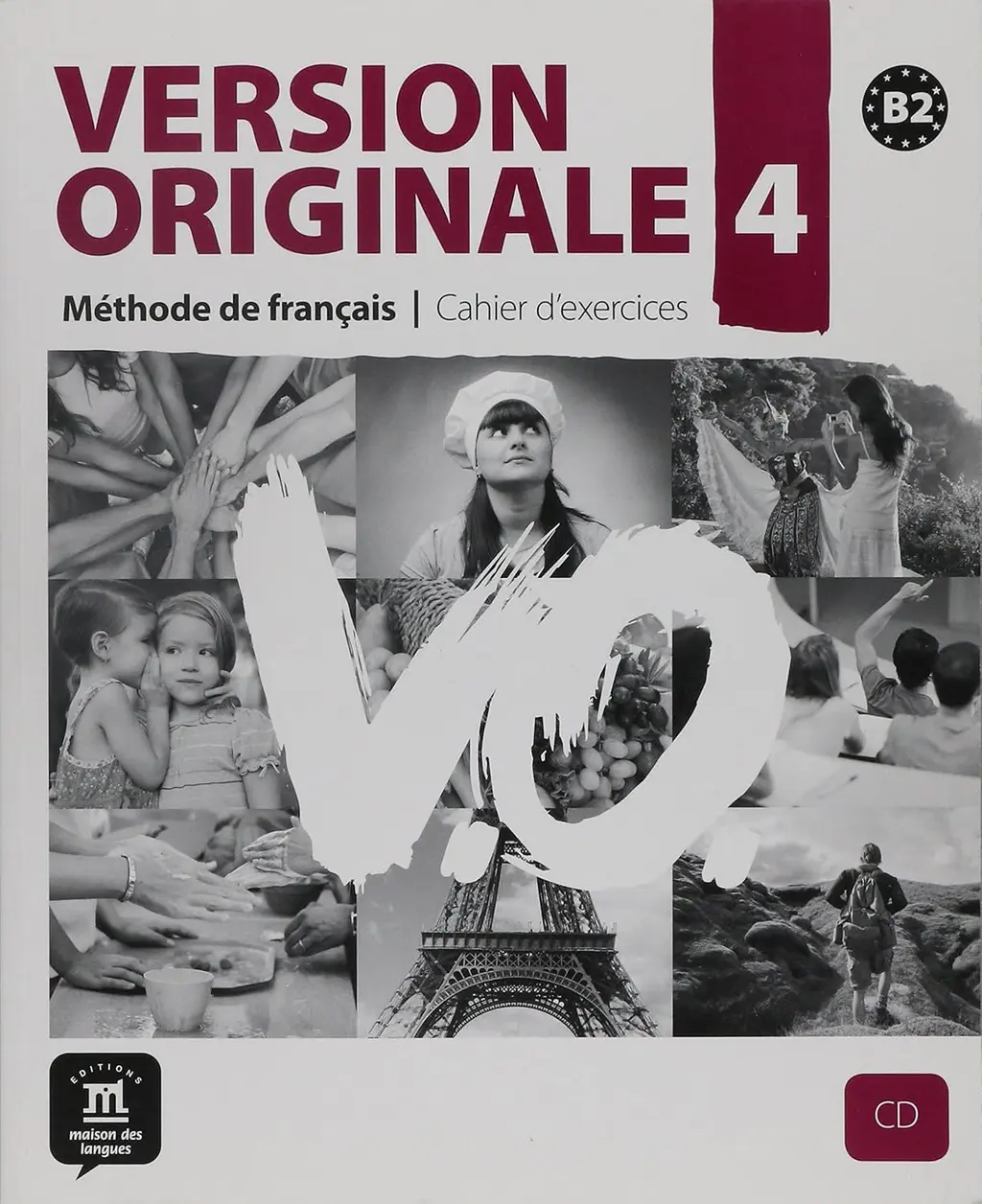 Обкладника "Version Originale 4 - Cahier d'exercices + CD" Обкладинка "Version Originale 4 - Cahier d'exercices + CD"