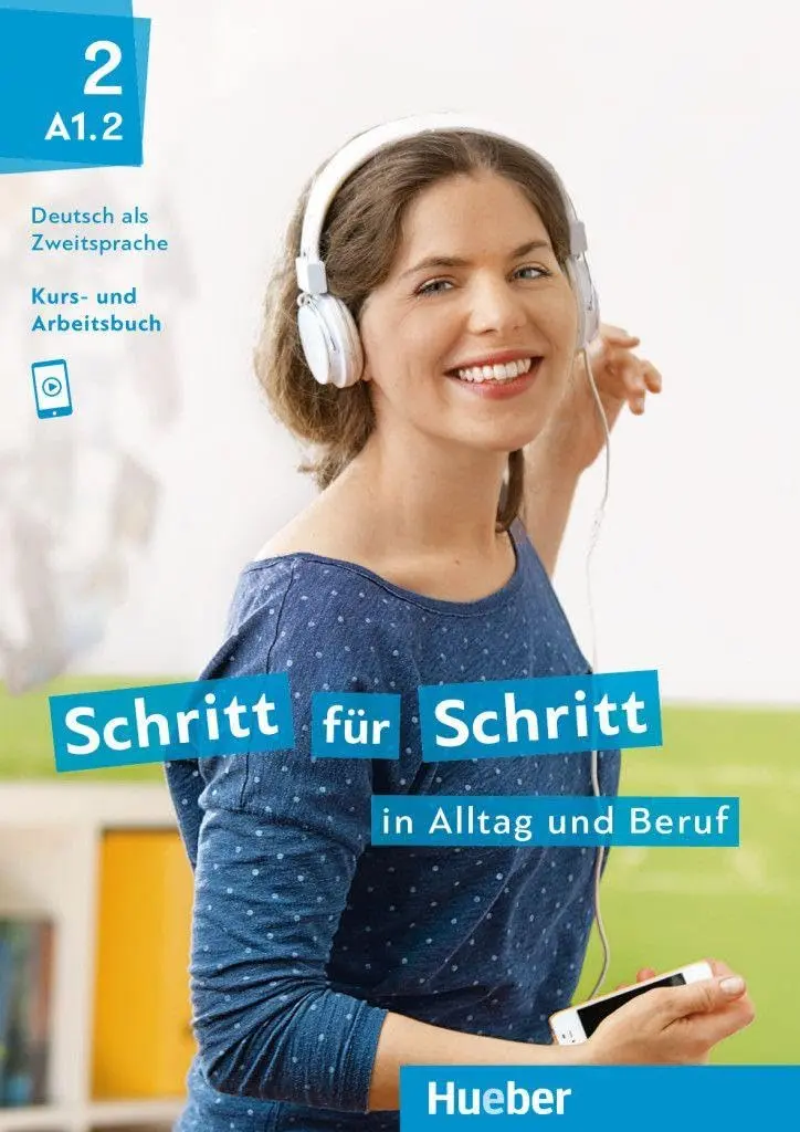 Schritt fur Schritt in Alltag und Beruf 2. Kursbuch + Arbeitsbuch