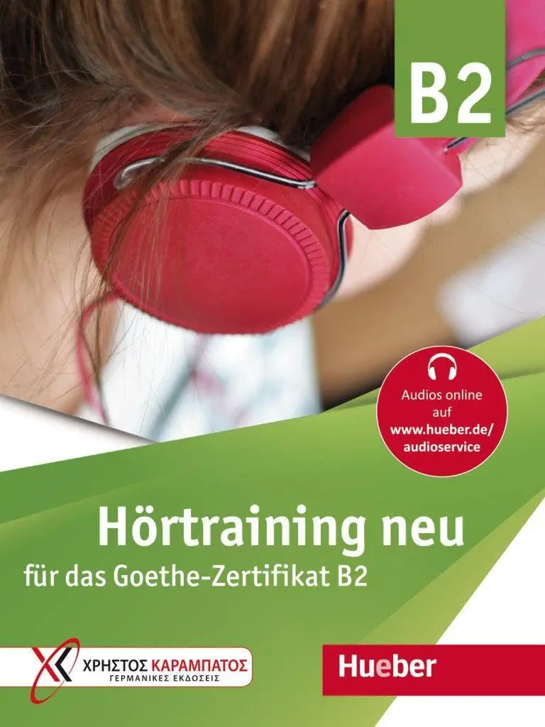 Обкладинка "Hortraining neu fur das Goethe Zertifikat B2. Ubungsbuch"