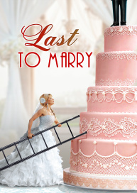 Last to Marry