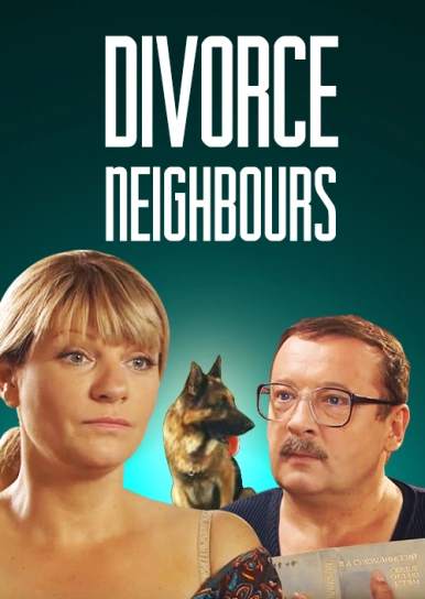 Divorce Neighbours 