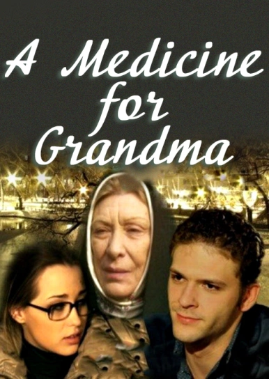 A Medicine for Grandma