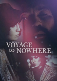 Voyage to Nowhere