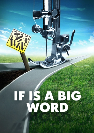 If Is a Big Word