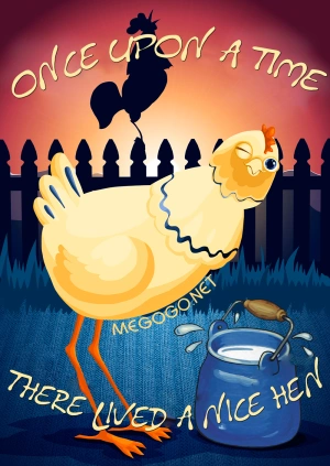 Once upon a Time There Lived a Nice Hen