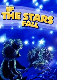 If the Stars Fall