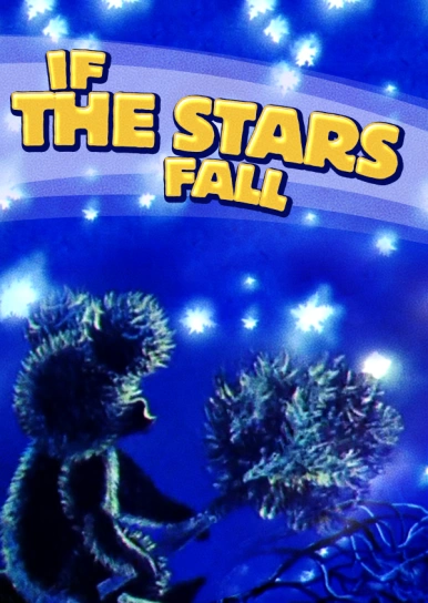 If the Stars Fall