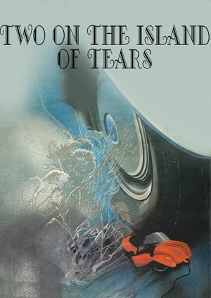 ‎Two on the Island of Tears
