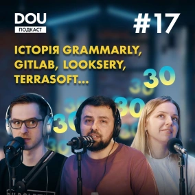 Як створювалися Grammarly, Looksery, Gitlab, Viewdle, Terrasoft. 9 яскравих історій успіху