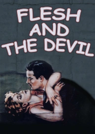 Flesh and the Devil