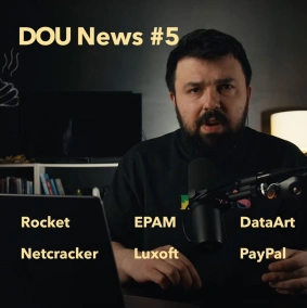 DOU News #5 — вкотре про мобілізацію, податки, Rocket, Netcracker, EPAM, DataArt та Luxoft