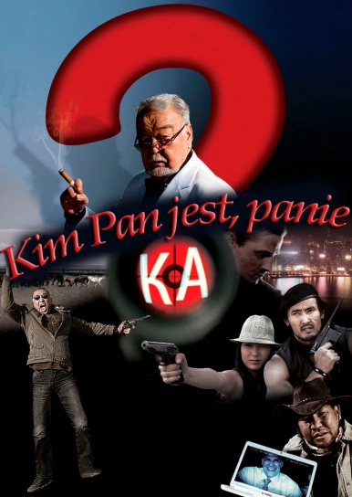 Kim Pan jest, panie Ka?
