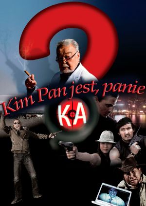 Kim Pan jest, panie Ka? — plakat