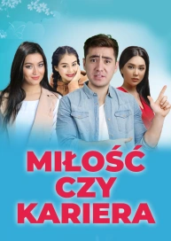 Miłość czy kariera
