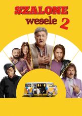Szalone wesele 2 — plakat