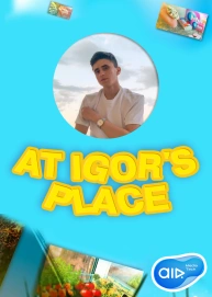 At Igor's place