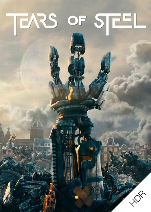 Tears of Steel UHD HDR