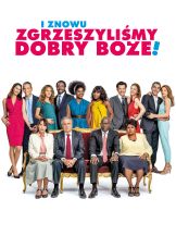I znowu zgrzeszyliśmy, dobry Boże! — plakat