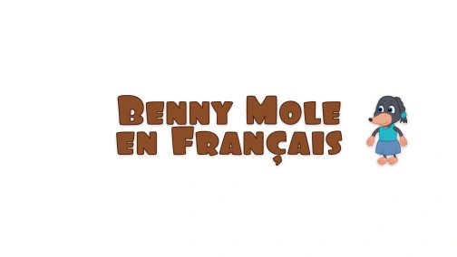 Benny Mole en Français